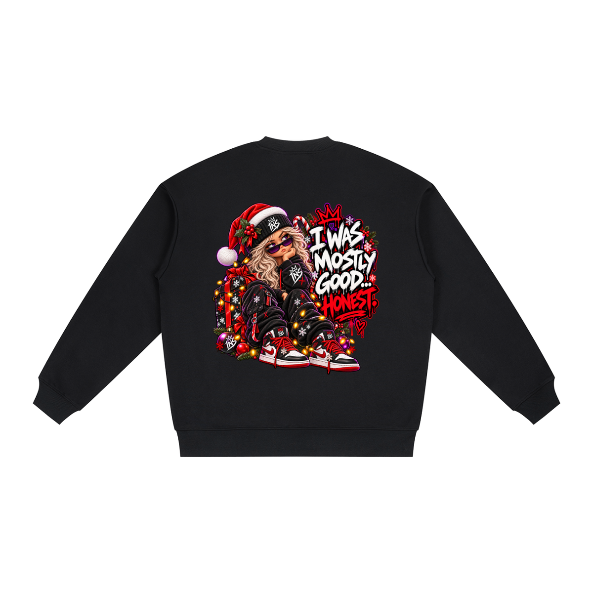 INS I Was Mostly Good… Honest! Sweatshirt