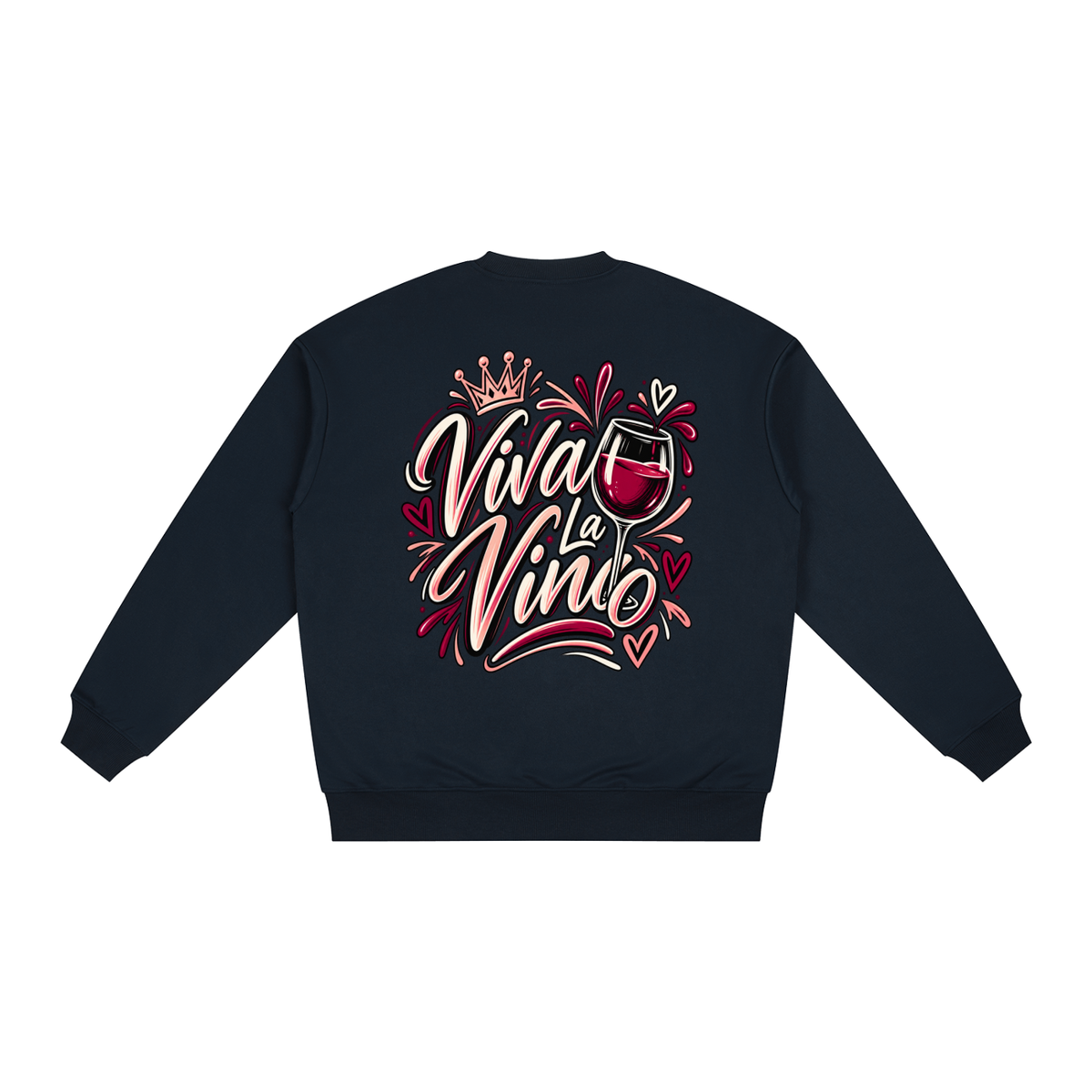Viva La Vino Oversized Sweatshirt