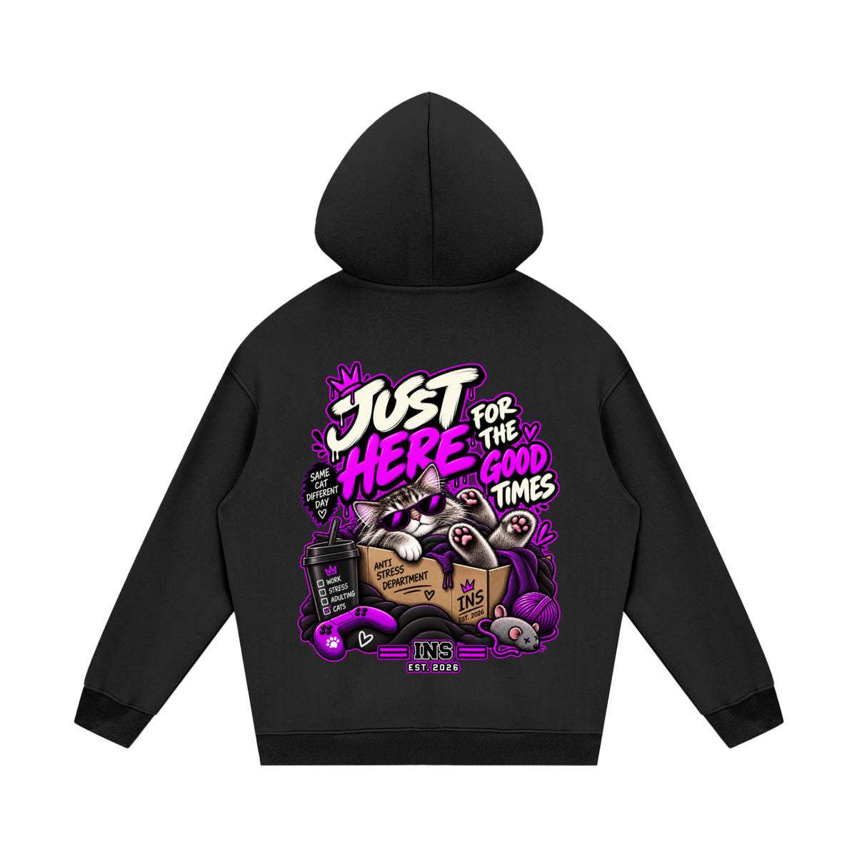Just Here for the Good Times Hoodie