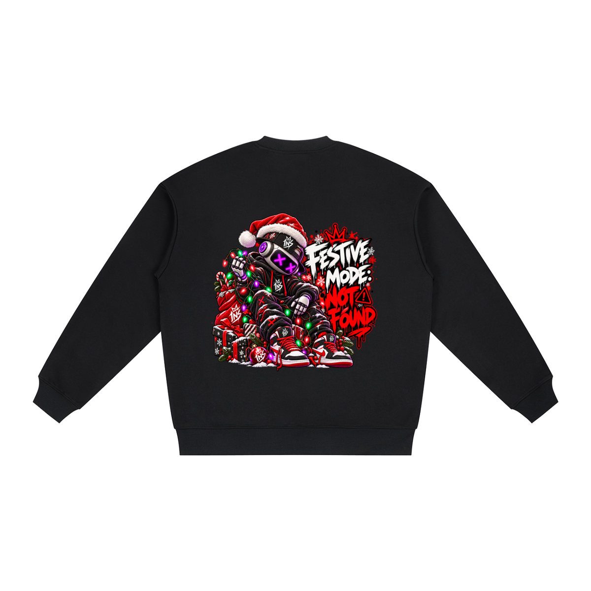 INS Festive Mode: Not Found Sweatshirt