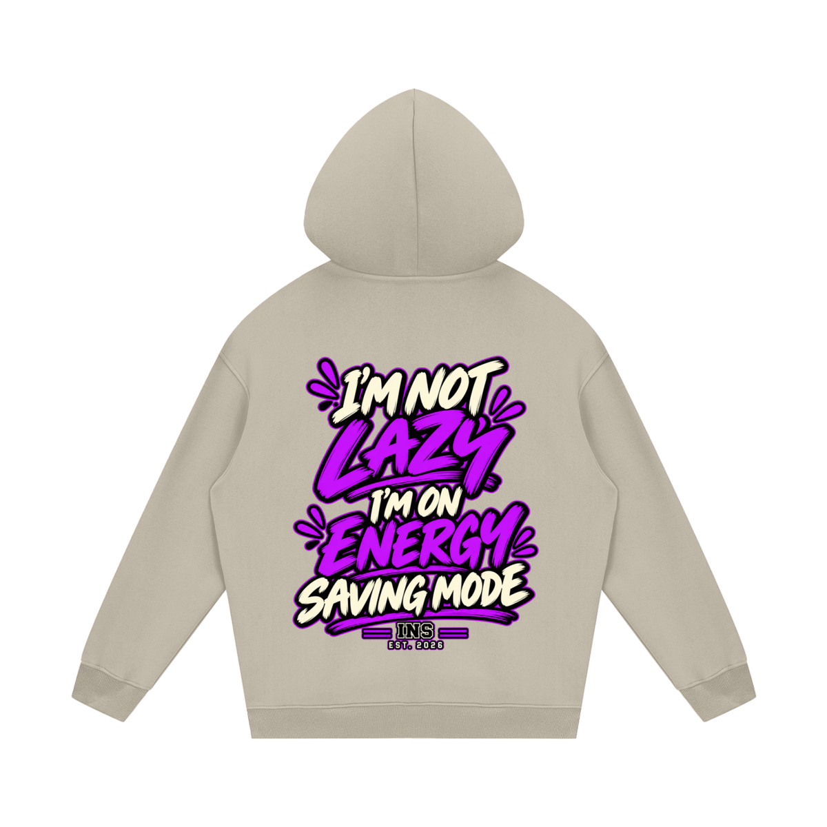 I’m Not Lazy Hoodie