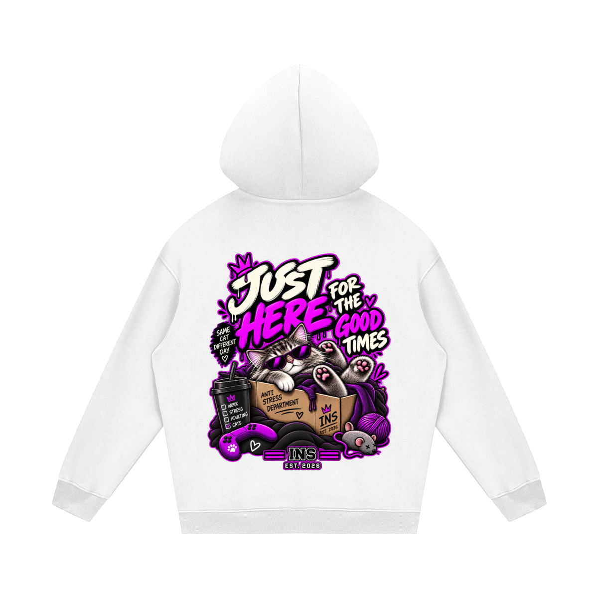 Just Here for the Good Times Hoodie