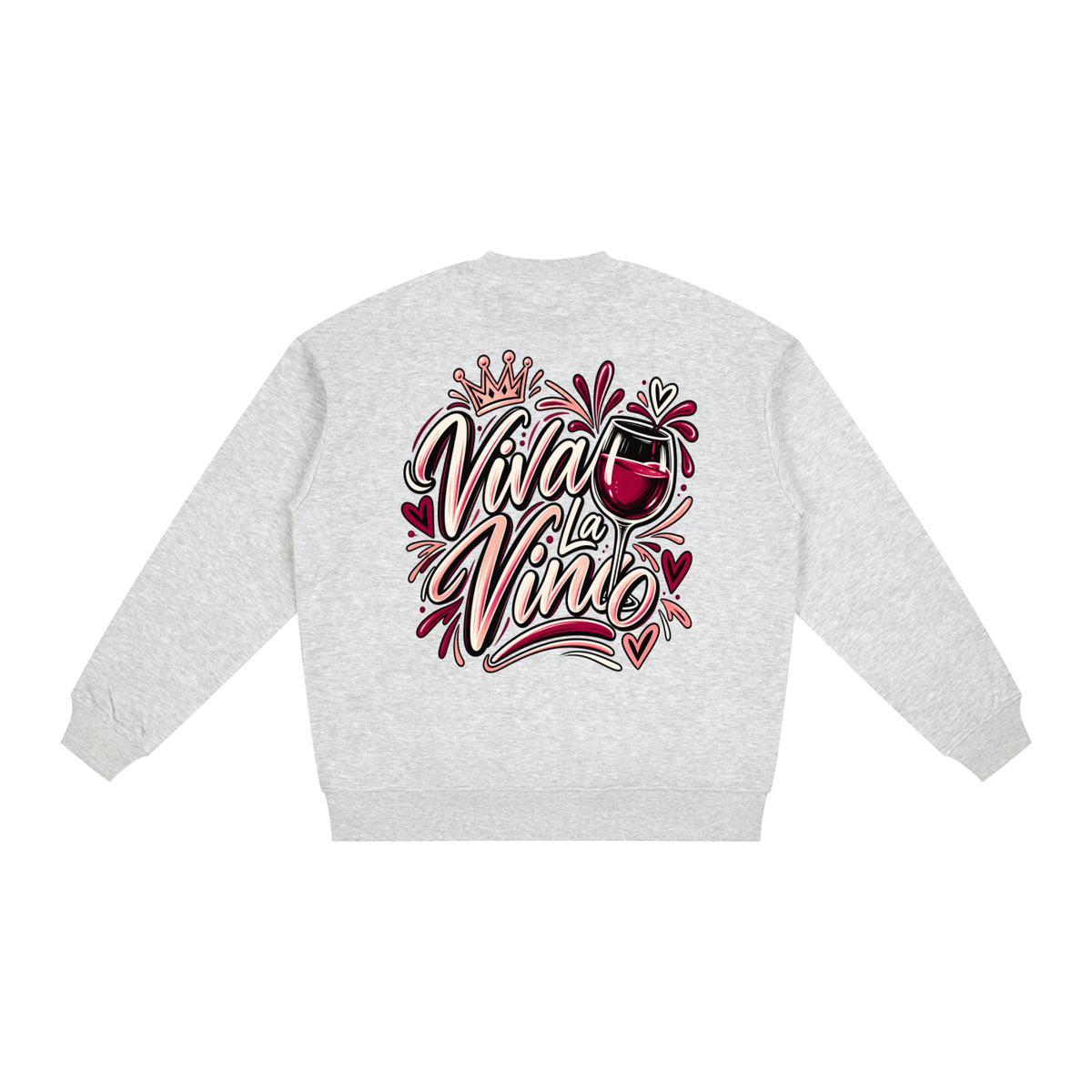 Viva La Vino Oversized Sweatshirt