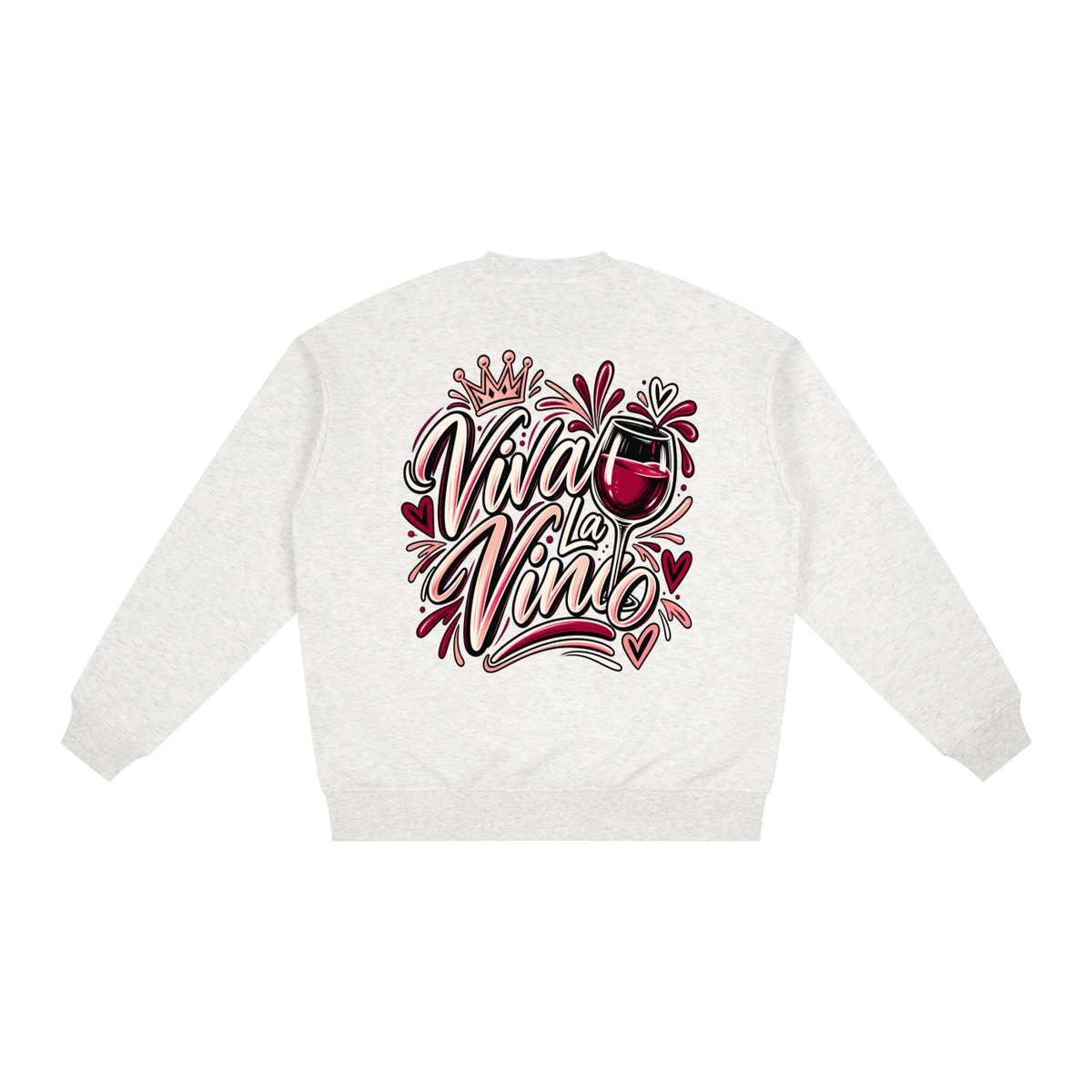 Viva La Vino Oversized Sweatshirt